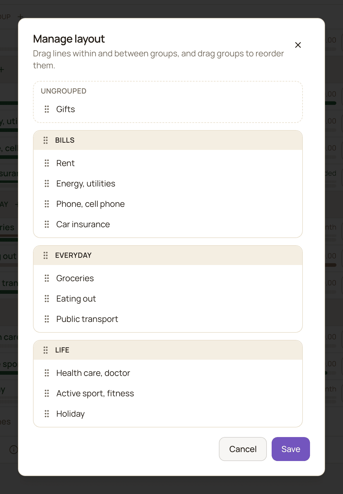The Manage layout window with an Ungrouped section and the Bills, Everyday and Life groups, each listing its lines with drag handles.